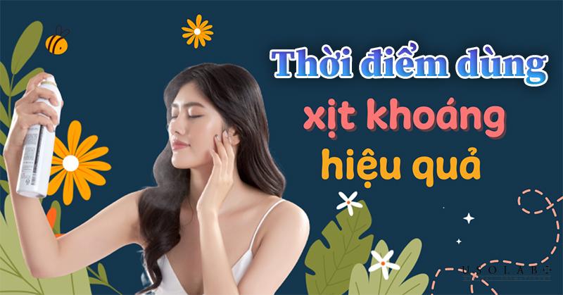 Thời điểm dùng xịt khoáng hiệu quả