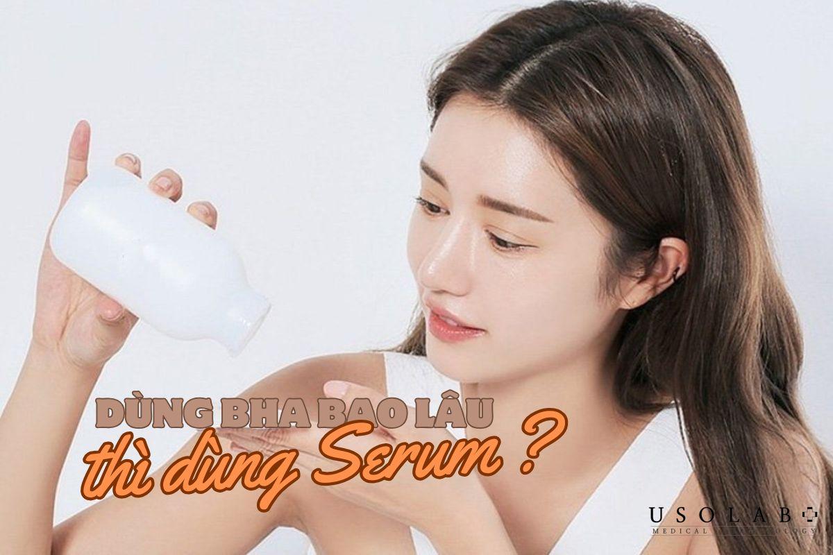 Dùng BHA bao lâu thì dùng Serum? Những bí quyết kết hợp hiệu quả - ảnh 1