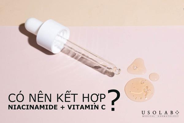 Không kết hợp Vitamin C với Niacinamide nồng độ cao 