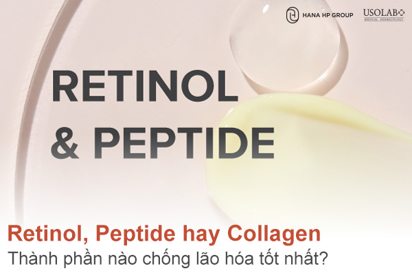 Retinol, Peptide hay Collagen? Thành phần nào chống lão hóa tốt nhất?