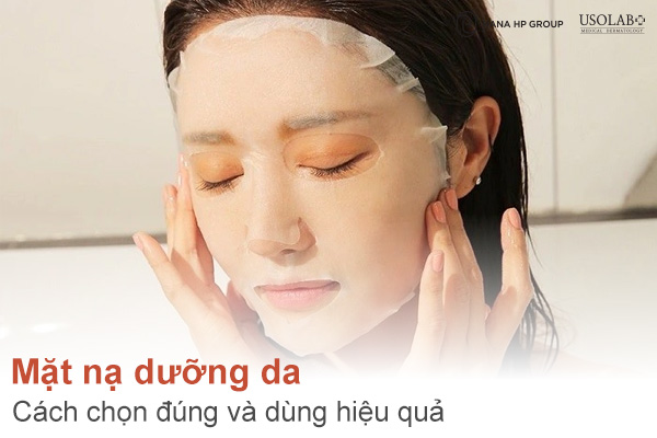 Mặt nạ dưỡng da: Cách chọn đúng và dùng hiệu quả cho từng loại da
