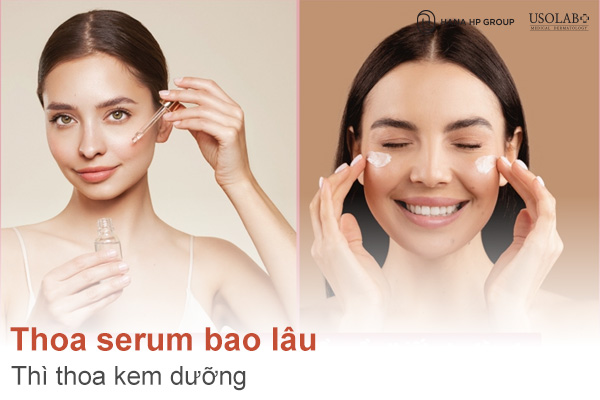Thoa serum bao lâu thì thoa kem dưỡng? Hướng dẫn đúng chuẩn từ chuyên gia