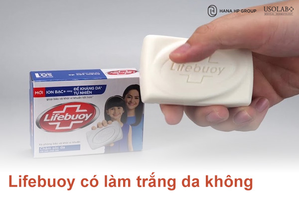 Xà phòng lifebuoy có làm trắng da không sự thật bạn nên biết