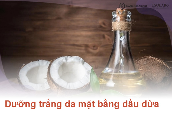 Cách dưỡng trắng da mặt bằng dầu dừa bí quyết cho làn da sáng khỏe