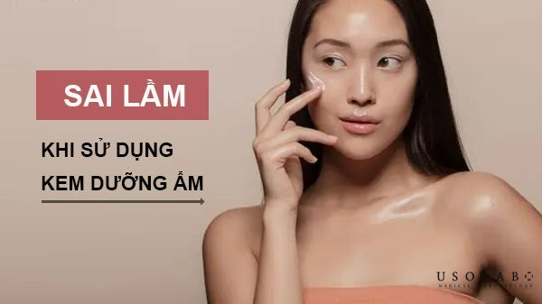 Những sai lầm khi dùng kem dưỡng ở tuổi 27 cần tránh