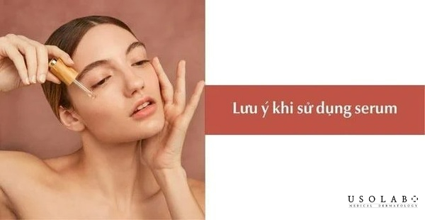 Những lưu ý sau khi bôi serum