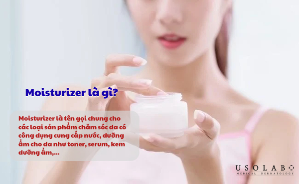 Kem dưỡng ẩm (Moisturizer)