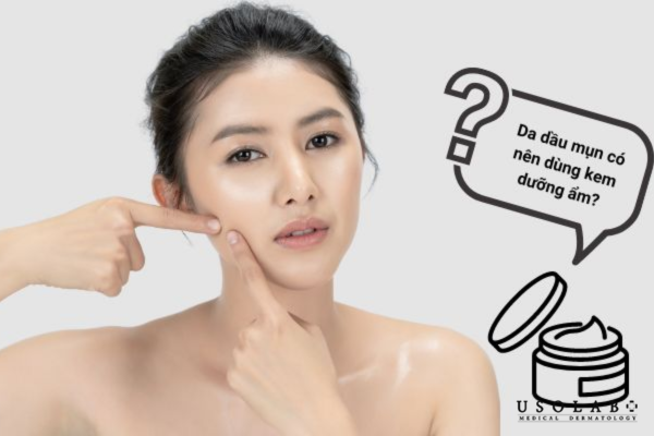 Để sử dụng kem dưỡng ẩm tốt cho da dầu mụn mà không gây bít tắc hay phát sinh mụn Để sử dụng kem dưỡng ẩm tốt cho da dầu mụn mà không gây bít tắc hay phát sinh mụn