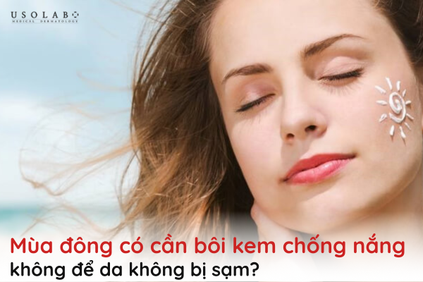 mùa đông có cần bôi kem chống nắng không