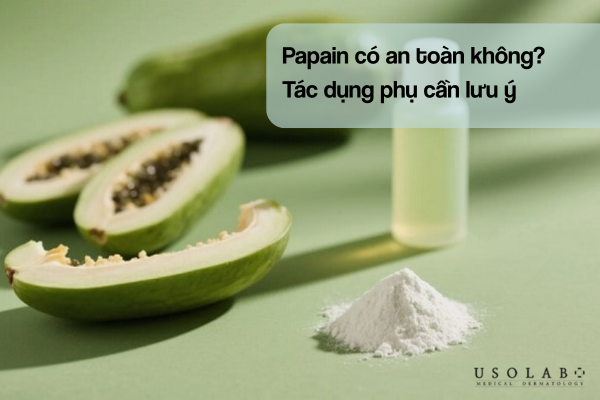 Papain an toàn khi sử dụng trong mỹ phẩm với nồng độ được kiểm soát