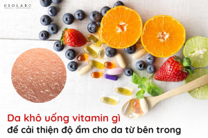 da khô uống vitamin gì
