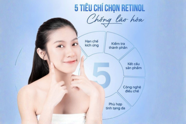 Nồng độ retinol thấp (0,025% – 0,1%), công thức kết hợp thành phần dưỡng ẩm