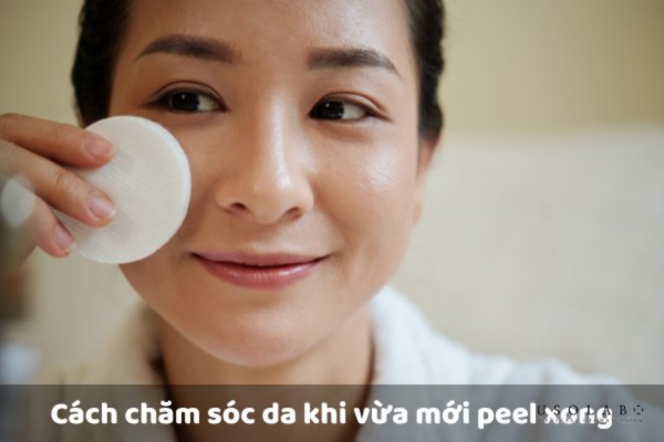 Routine chăm sóc da sau peel chuẩn chuyên gia