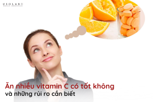 ăn nhiều vitamin c có tốt không