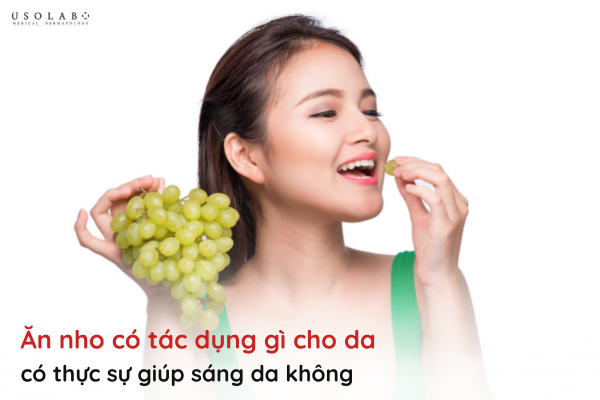 ăn nho có tác dụng gì cho da