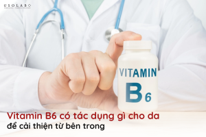 vitamin b6 có tác dụng gì cho da