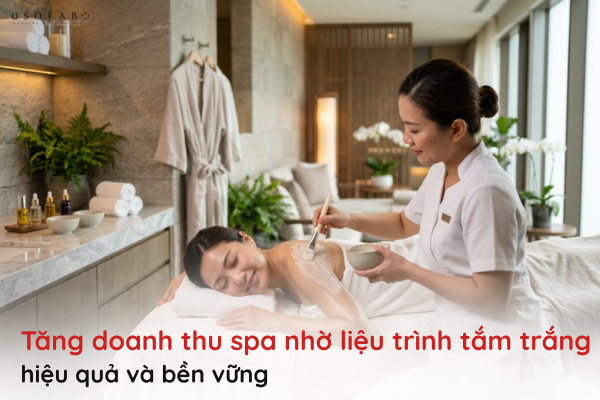 cách tăng doanh thu spa nhờ liệu trình tắm trắng