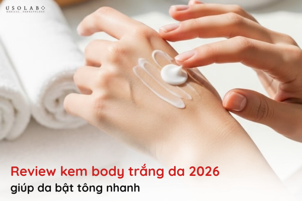 review kem body trắng da 2026
