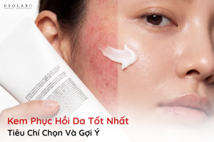 kem phục hồi da tốt nhất