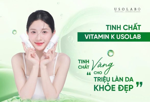 Tinh Chất K Usolab – Tinh Chất “Vàng” Cho Triệu Làn Da Khỏe Đẹp