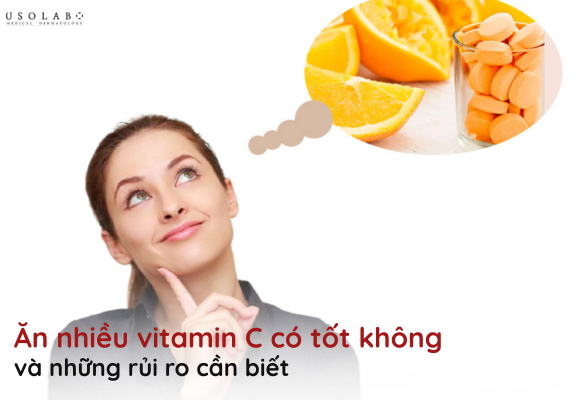 ăn nhiều vitamin c có tốt không