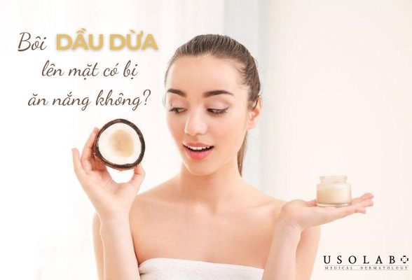 bôi dầu dừa lên mặt có bị ăn nắng không