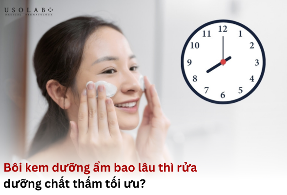 bôi kem dưỡng ẩm bao lâu thì rửa