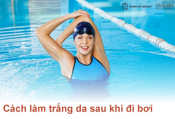 Cách làm trắng da sau khi đi bơi đơn giản tại nhà