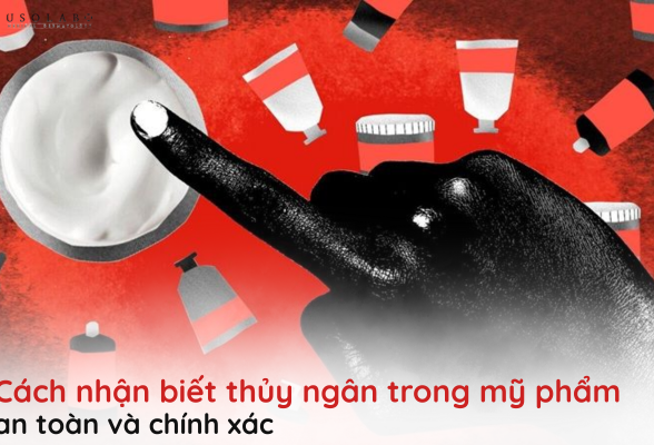 cách nhận biết thủy ngân trong mỹ phẩm