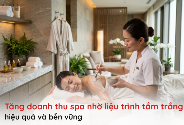 cách tăng doanh thu spa nhờ liệu trình tắm trắng