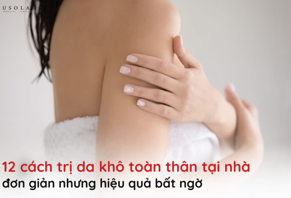 cách trị da khô toàn thân tại nhà
