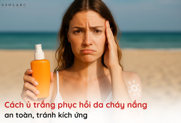 cách ủ trắng phục hồi da cháy nắng