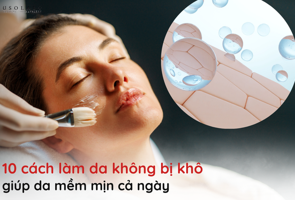 cách làm da không bị khô