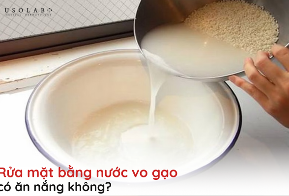 rửa mặt bằng nước vo gạo có ăn nắng không
