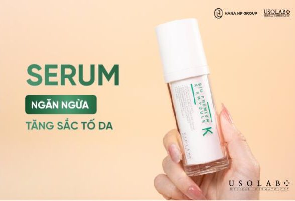 Top 9 Serum ngăn ngừa tăng sắc tố da tốt nhất hiện nay