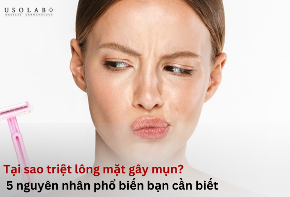 tại sao triệt lông mặt lại nổi mụn