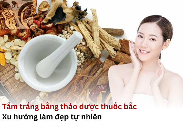 tắm trắng bằng thảo dược thuốc bắc