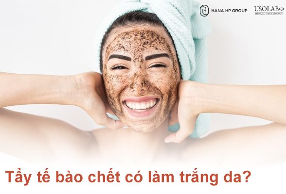 Tẩy tế bào chết có làm trắng da không câu trả lời từ bác sĩ