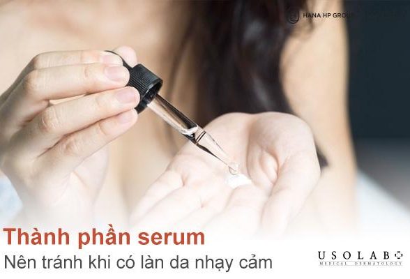 Thành phần serum nên tránh khi có làn da nhạy cảm