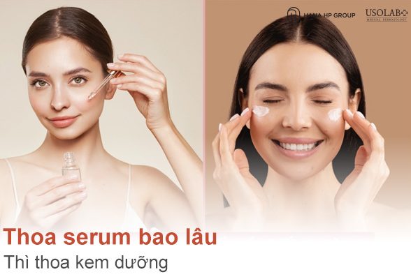 Thoa serum bao lâu thì thoa kem dưỡng? Hướng dẫn đúng chuẩn từ chuyên gia