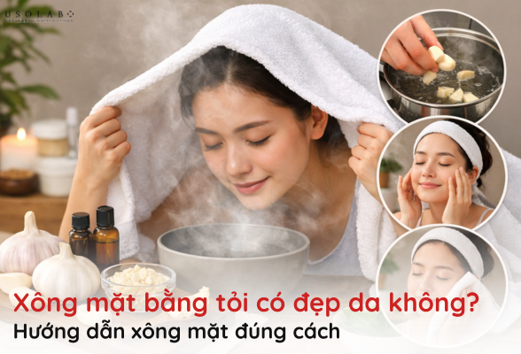 xông mặt bằng tỏi có đẹp da không