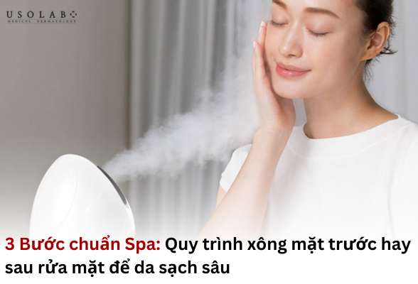 xông mặt trước hay sau rửa mặt